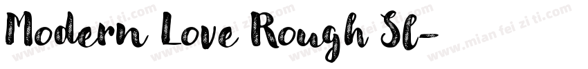 Modern Love Rough Sl字体转换
